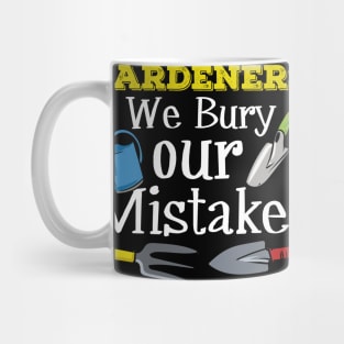 Funny Gardening, Funny Garden, Gardening, Gardener Mug